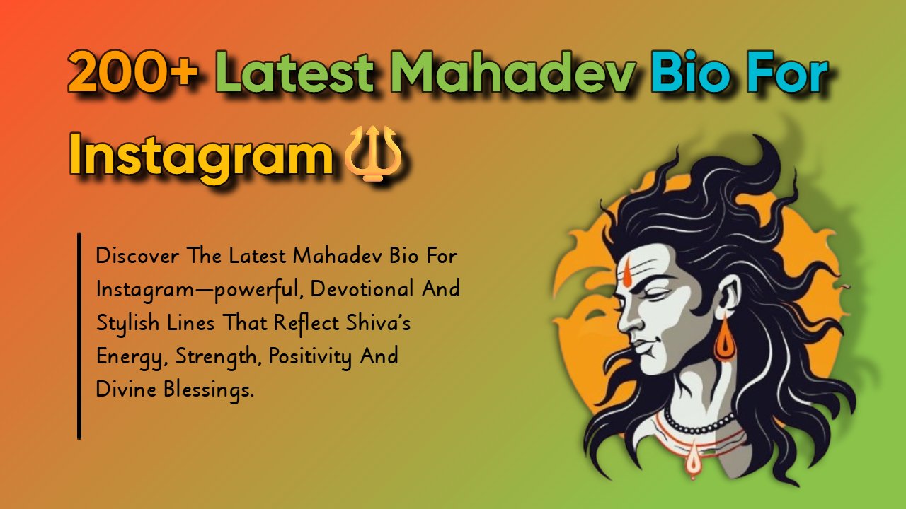 MAHADEV BIO FOR INSTAGRAM IMAGE THUMNAIL